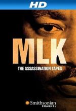 Watch MLK: The Assassination Tapes 0123movies