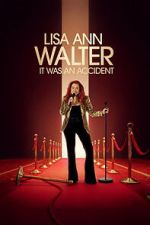 Lisa Ann Walter: It Was an Accident