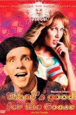 Watch What's Good for the Goose 0123movies