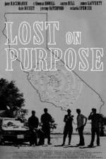 Watch Lost on Purpose 0123movies
