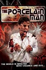 Watch The Porcelain Man 0123movies