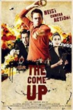 Watch The Come Up 0123movies