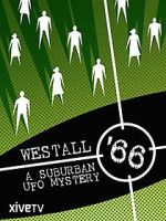 Watch Westall \'66: A Suburban UFO Mystery 0123movies