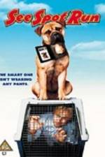 Watch See Spot Run 0123movies