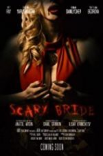 Watch Scary Bride 0123movies