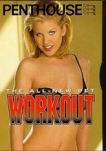 Watch Penthouse: The All-New Pet Workout 0123movies