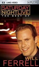 Watch Saturday Night Live: The Best of Will Ferrell 0123movies