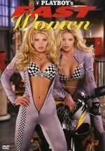 Watch Playboy\'s Fast Women 0123movies