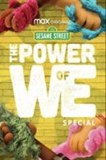 Watch The Power of We: A Sesame Street Special 0123movies