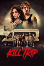 Watch Kill Trip 0123movies
