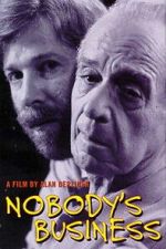 Watch Nobody\'s Business 0123movies