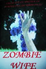 Watch Zombie Wife 0123movies