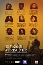 Watch 40 Years a Prisoner 0123movies