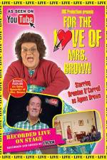 Watch For the Love of Mrs. Brown 0123movies