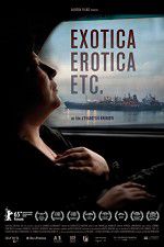 Watch Exotica, Erotica Etc 0123movies