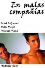 Watch En malas compañías 0123movies