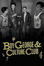Watch Boy George & Culture Club 0123movies