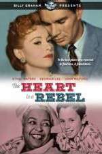 Watch The Heart Is a Rebel 0123movies
