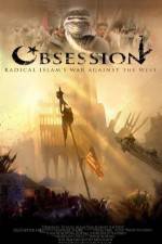 Watch Obsession: Radical Islam's War Against the West 0123movies