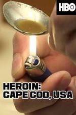 Watch HEROIN: Cape Cod, USA 0123movies