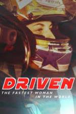 Watch Driven: The Fastest Woman in the World 0123movies