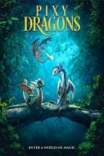 Watch Pixy Dragons 0123movies