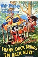 Watch Frank Duck Brings \'em Back Alive 0123movies
