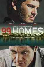 Watch 99 Homes 0123movies