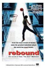Watch Rebound: The Legend of Earl 'The Goat' Manigault 0123movies