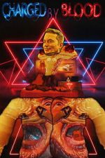 Watch CHARGED BY BLOOD 0123movies