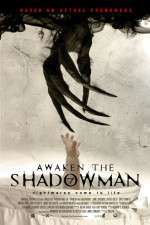Watch Awaken the Shadowman 0123movies