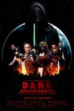 Watch The Dark Resurgence: A Star Wars Story 0123movies