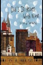 Watch Dad's in Heaven with Nixon 0123movies