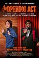 Watch The Opening Act 0123movies
