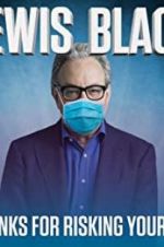 Watch Lewis Black: Thanks for Risking Your Life 0123movies