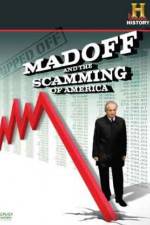Watch Ripped Off Madoff and the Scamming of America 0123movies