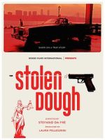 Watch Stolen Dough 0123movies