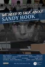 Watch We Need to Talk About Sandy Hook 0123movies