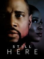 Watch Still Here 0123movies