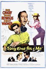 Watch Say One for Me 0123movies