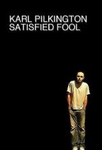 Watch Karl Pilkington: Satisfied Fool 0123movies