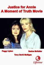 Watch Justice for Annie: A Moment of Truth Movie 0123movies