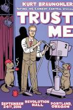 Watch Kurt Braunohler Trust Me 0123movies