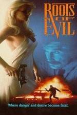 Watch Roots of Evil 0123movies