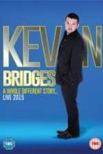 Watch Kevin Bridges: A Whole Different Story 0123movies
