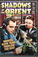 Watch Shadows of the Orient 0123movies