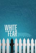 Watch White with Fear 0123movies