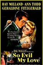Watch So Evil My Love 0123movies