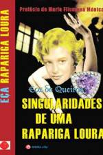 Watch Singularidades de uma Rapariga Loura 0123movies