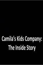 Watch Camila's Kids Company: The Inside Story 0123movies